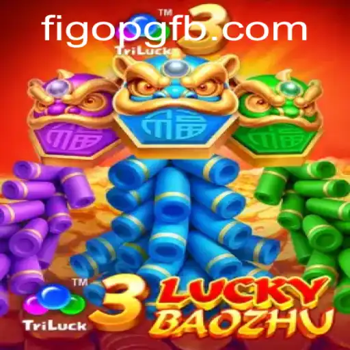Descubra a Emoção de 3LuckyBaozhu em FigoPG.com