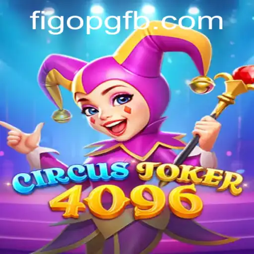Descubra o Universo Fascinante do Jogo CircusJoker4096