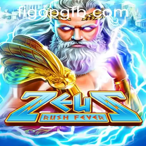 ZeusRushFever: Mergulhe na Aventura Divina com FigoPG.com